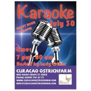 Ostrich Farm Karaoke poster for July 30 at Curacao Ostrich Farm, showing two vintage microphones. Text: “Karaoke July 30,” “Luxury Road 7:00 PM–1:00 AM,” “Hosted by Lady Esther.” Venue details below.